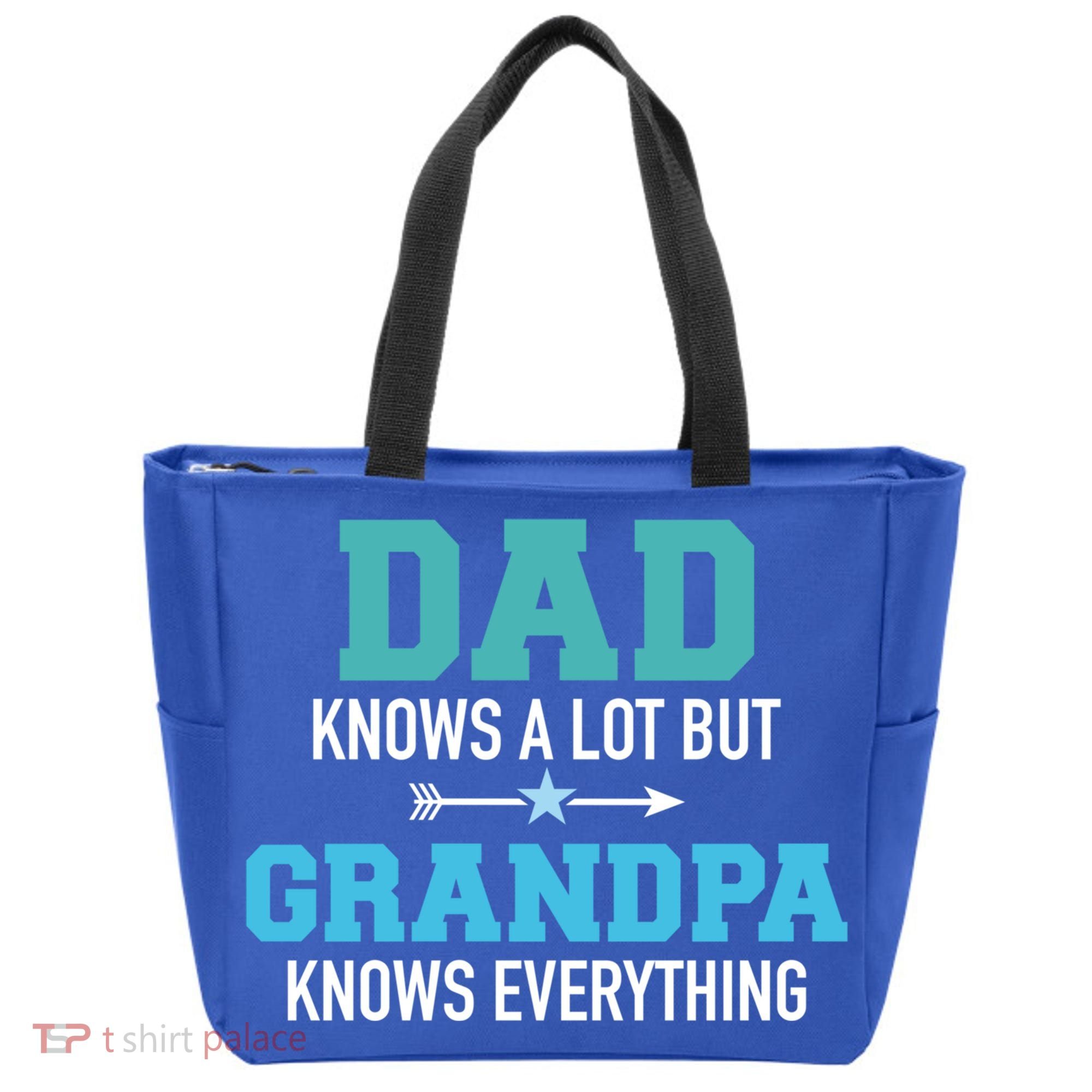 Dad Knows A Lot But Grandpa Knows Everything Gift Tote Bag