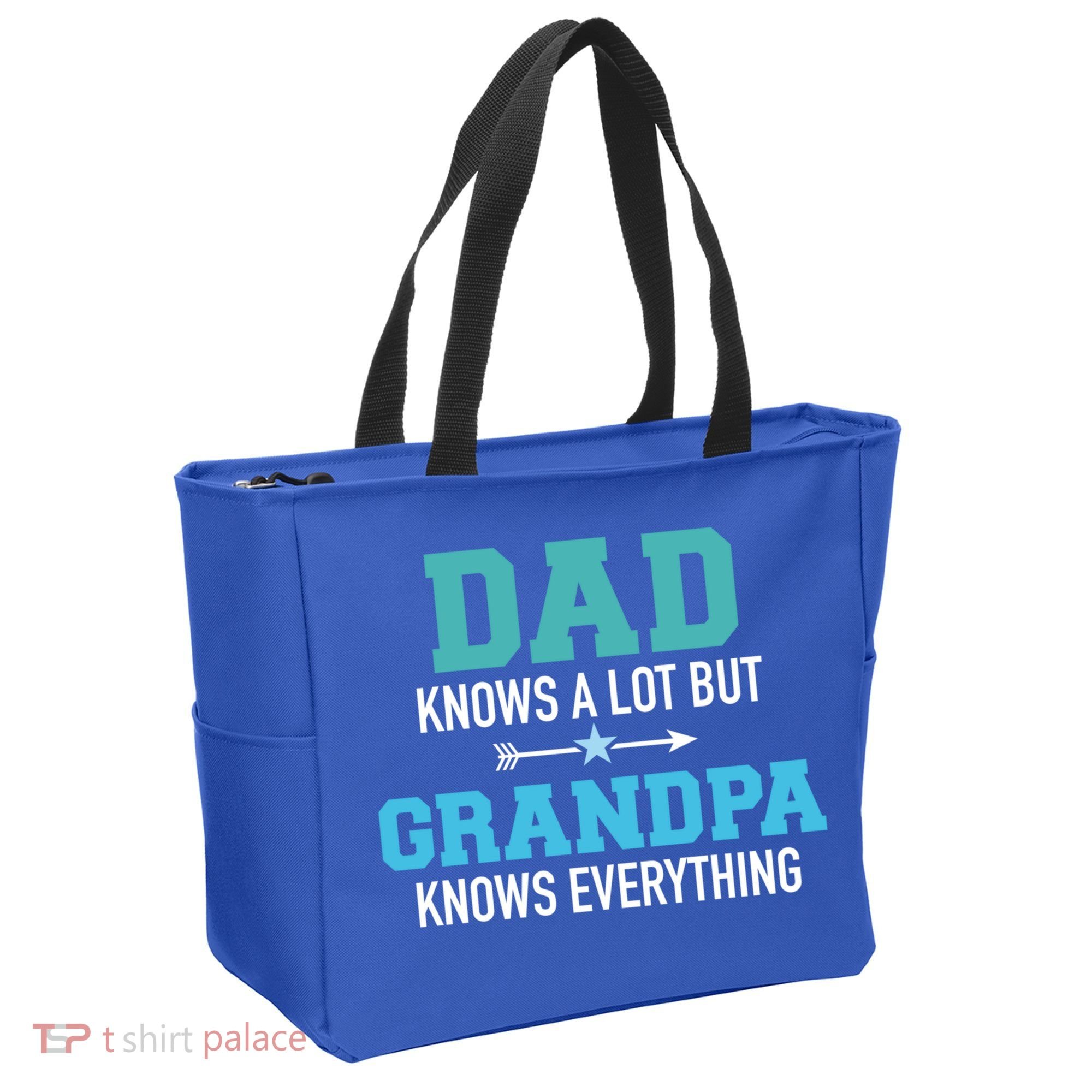 Dad Knows A Lot But Grandpa Knows Everything Gift Tote Bag