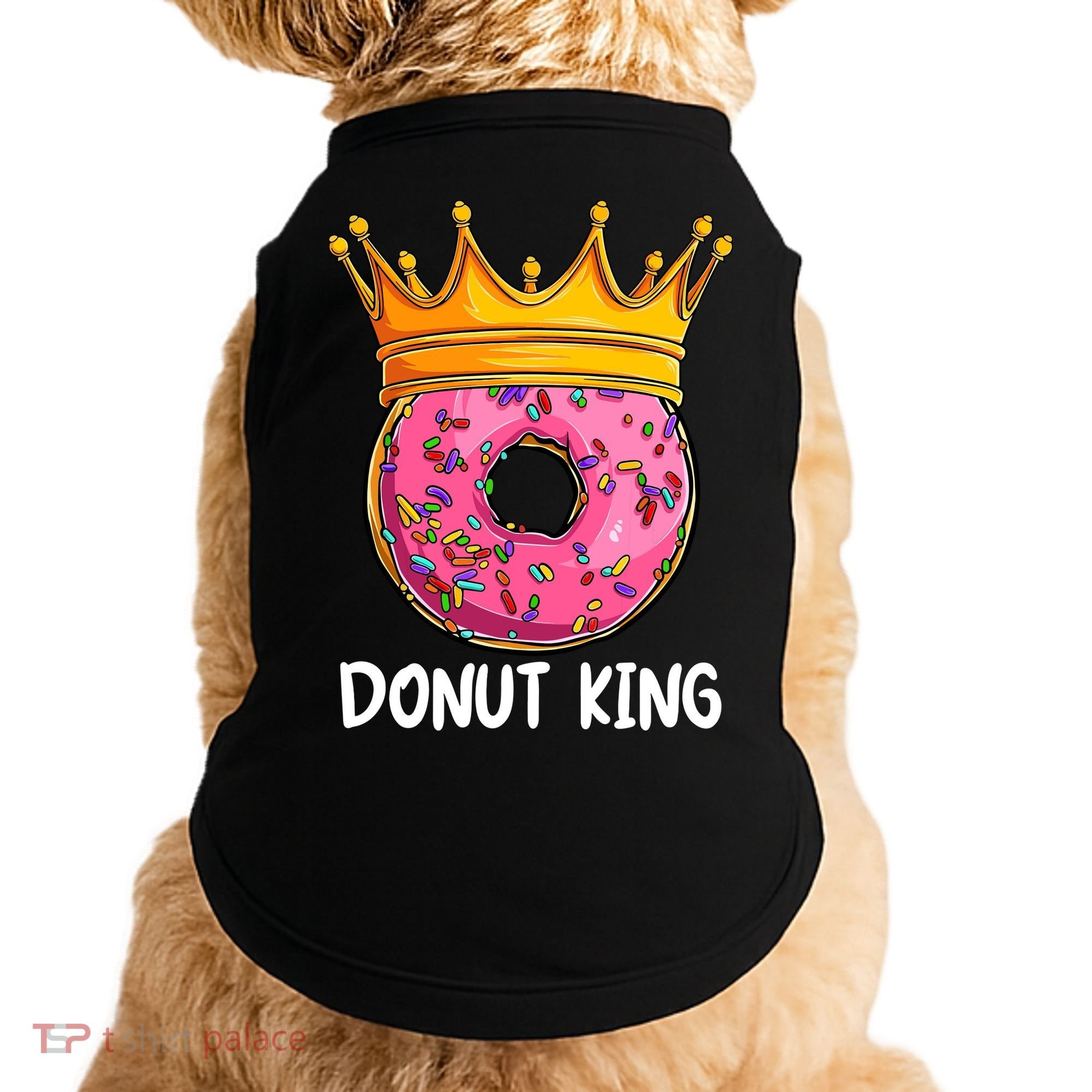 Donut King Doughnut Funny Donut Crown Sweet Baker Doggie Tank