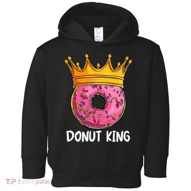 Donut King Doughnut Funny Donut Crown Sweet Baker Toddler Hoodie