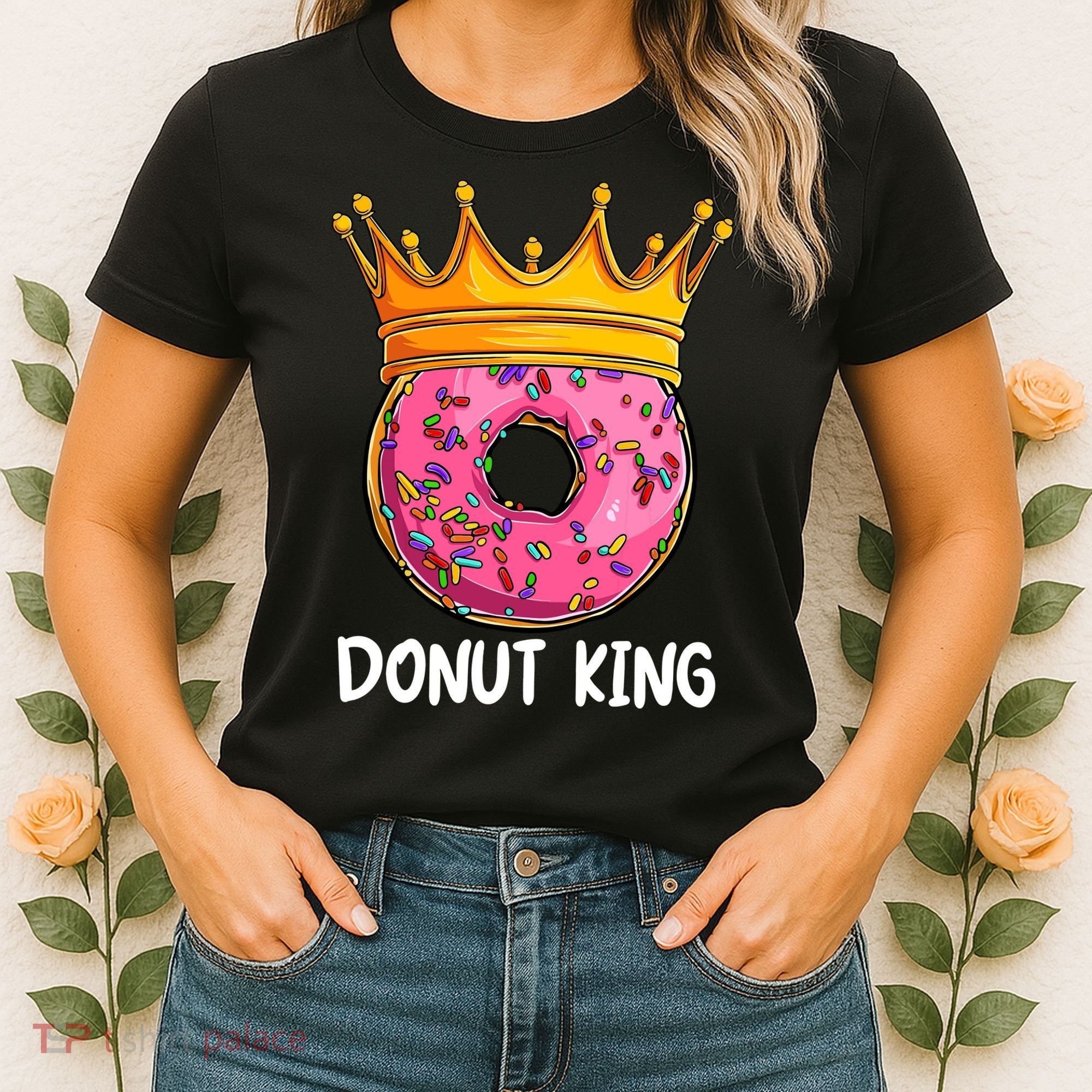 Donut King Doughnut Funny Donut Crown Sweet Baker Women's T-Shirt