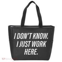 Dont Know I Just Work Here Funny Saying Tote Bag thumb 0