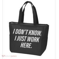 Dont Know I Just Work Here Funny Saying Tote Bag thumb 3