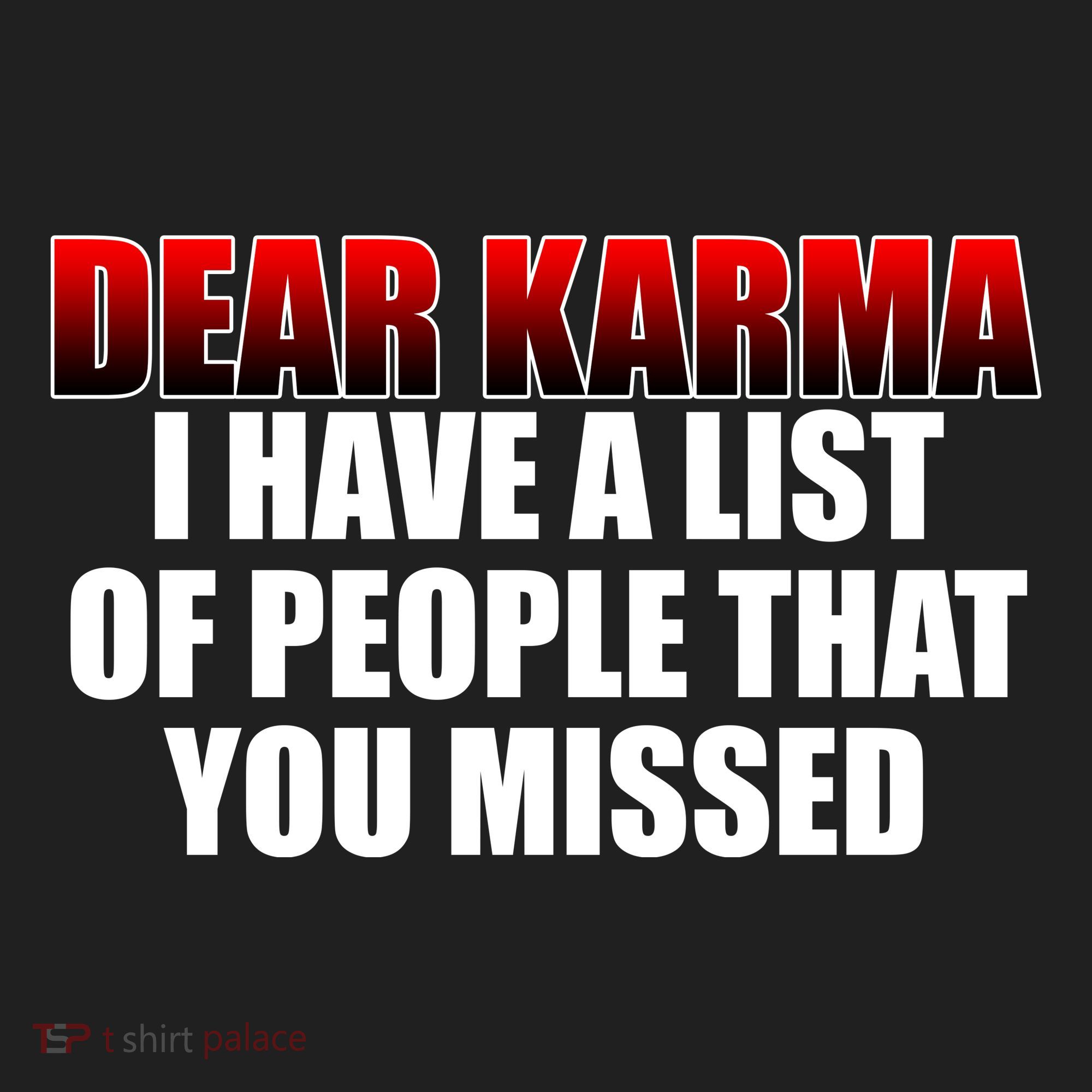 Dear Karma I Have A List Of People That You Missed Beanie