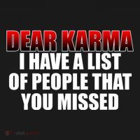Dear Karma I Have A List Of People That You Missed Toddler Hoodie thumb 2