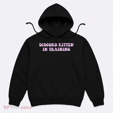 Discord Kitten In Training Apparel Hoodie