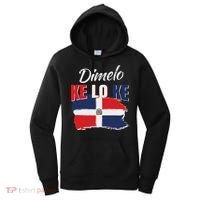Dimelo Ke Lo Ke Dominican Republic Flag Women's Hoodie thumb 0