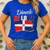 Dimelo Ke Lo Ke Dominican Republic Flag Women's T-Shirt thumb 2