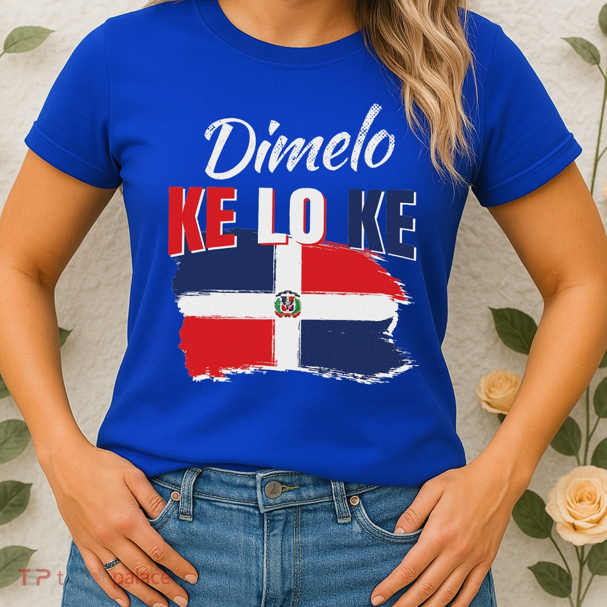 Dimelo Ke Lo Ke Dominican Republic Flag Women's T-Shirt