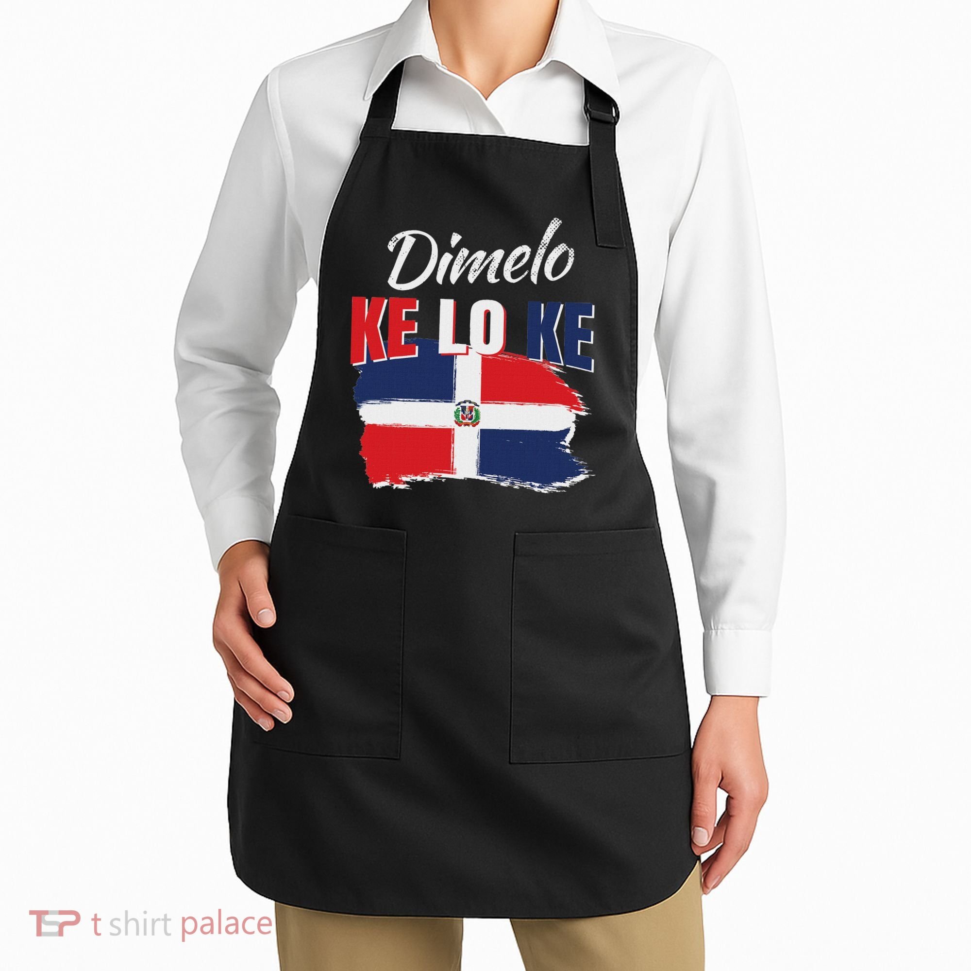 Dimelo Ke Lo Ke Dominican Republic Flag Dominicans Gift Apron