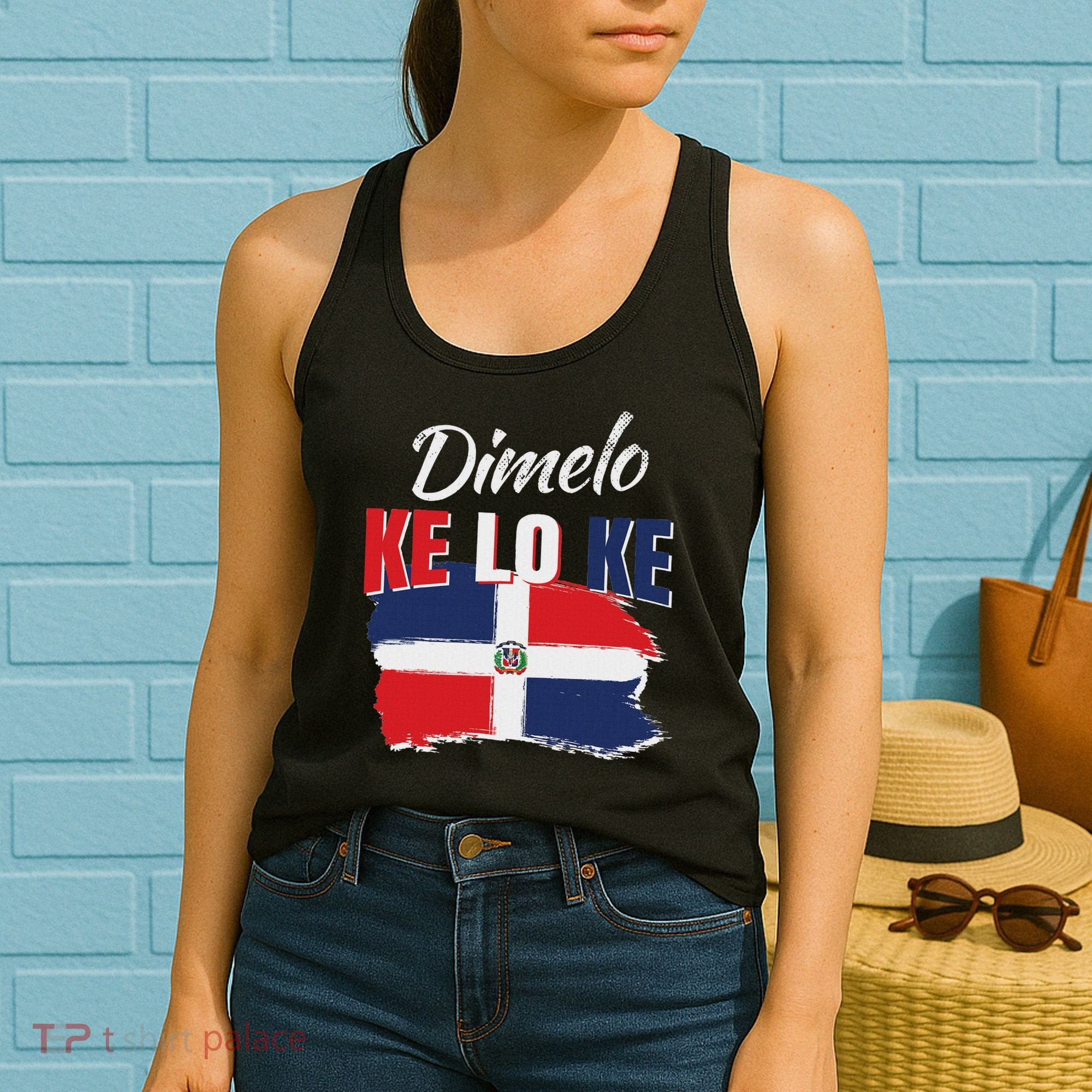 Dimelo Ke Lo Ke Dominican Republic Flag Dominicans Gift Women's Tank Top