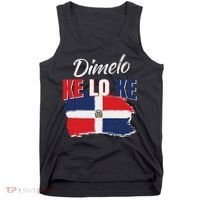 Dimelo Ke Lo Ke Dominican Republic Flag Dominicans Gift Tank Top thumb 0