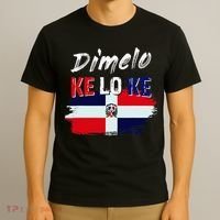 Dimelo Ke Lo Ke Dominican Republic Flag T-Shirt thumb 3