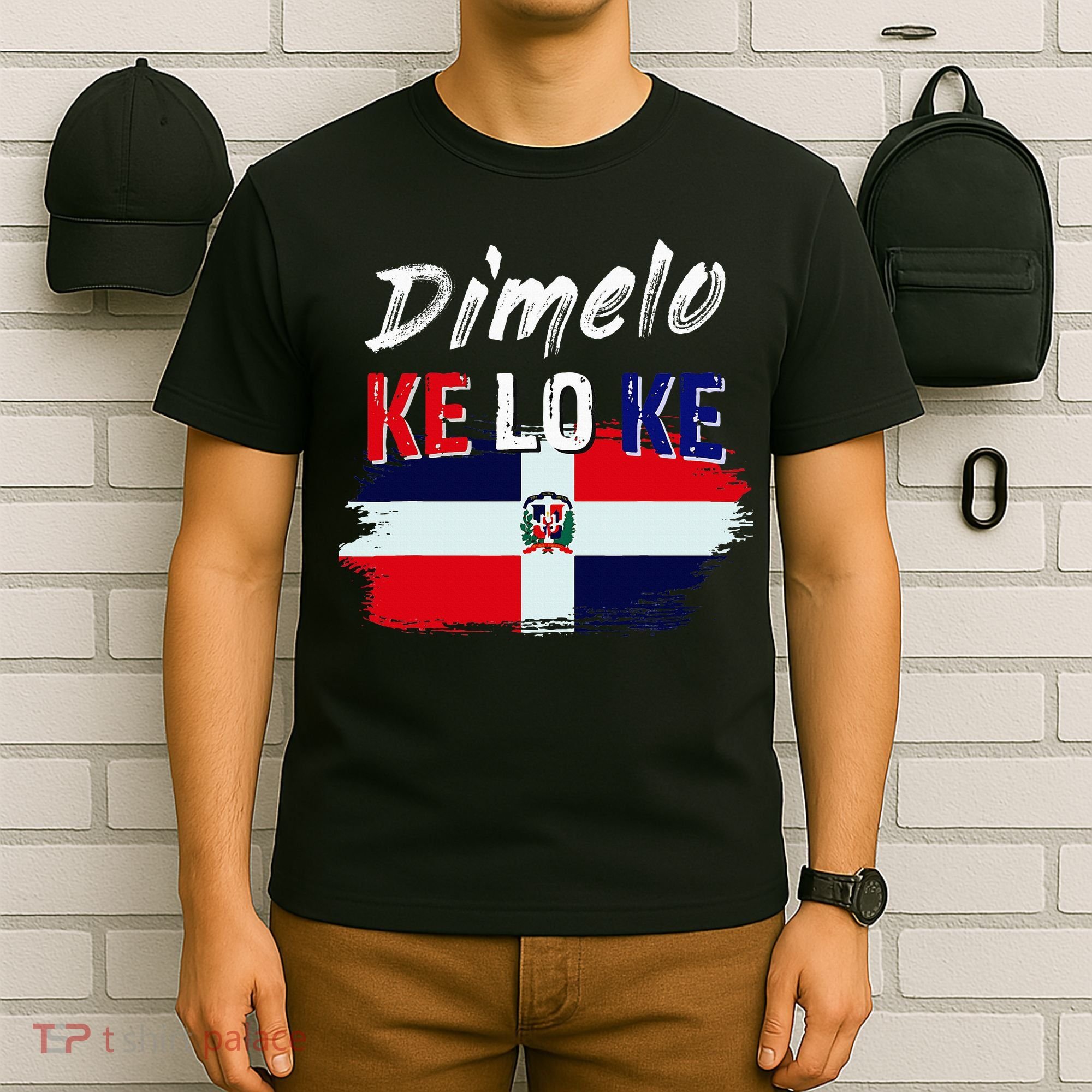 Dimelo Ke Lo Ke Dominican Republic Flag T-Shirt
