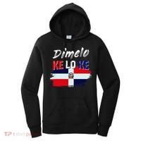 Dimelo Ke Lo Ke Dominican Republic Flag Women's Hoodie thumb 0