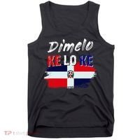 Dimelo Ke Lo Ke Dominican Republic Flag Tank Top thumb 0