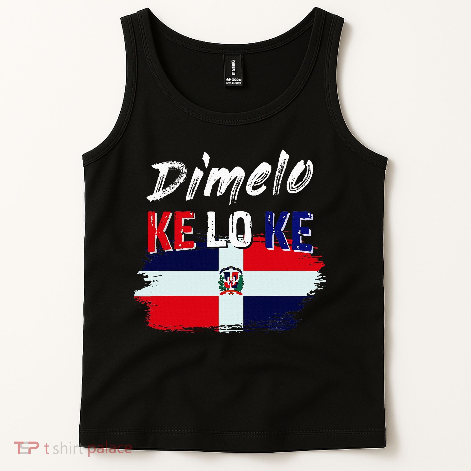 Dimelo Ke Lo Ke Dominican Republic Flag Tank Top