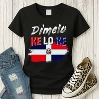 Dimelo Ke Lo Ke Dominican Republic Flag Women's T-Shirt thumb 3