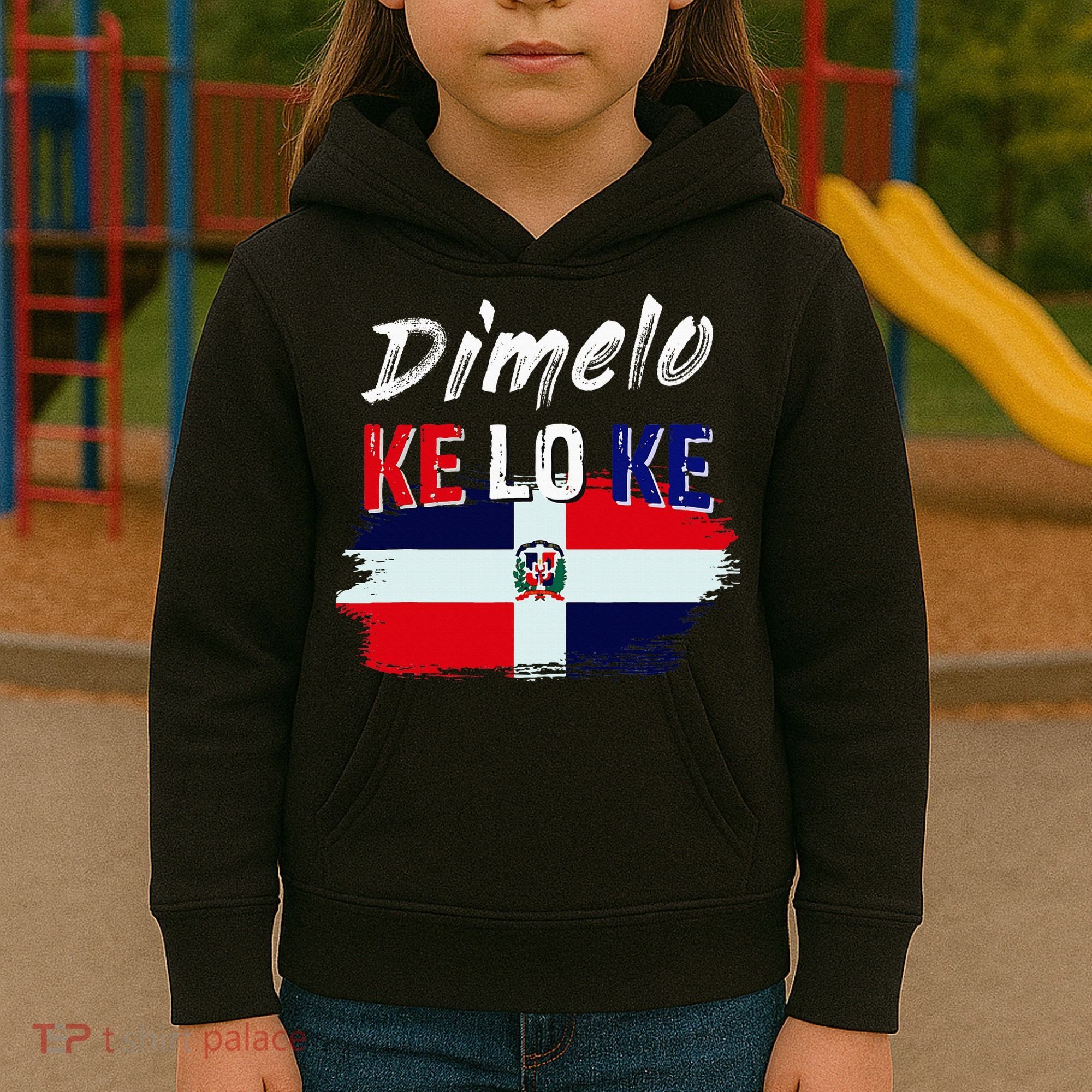 Dimelo Ke Lo Ke Dominican Republic Flag Kids Hoodie