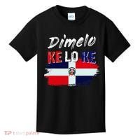 Dimelo Ke Lo Ke Dominican Republic Flag Kids T-Shirt thumb 0