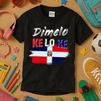 Dimelo Ke Lo Ke Dominican Republic Flag Kids T-Shirt thumb 3