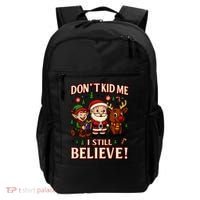 Don’t Kid Me I Still Believe Cute Christmas Cartoon Backpack thumb 0