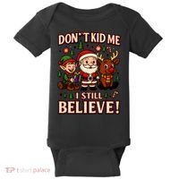 Don’t Kid Me I Still Believe Cute Christmas Cartoon Baby Bodysuit thumb 0