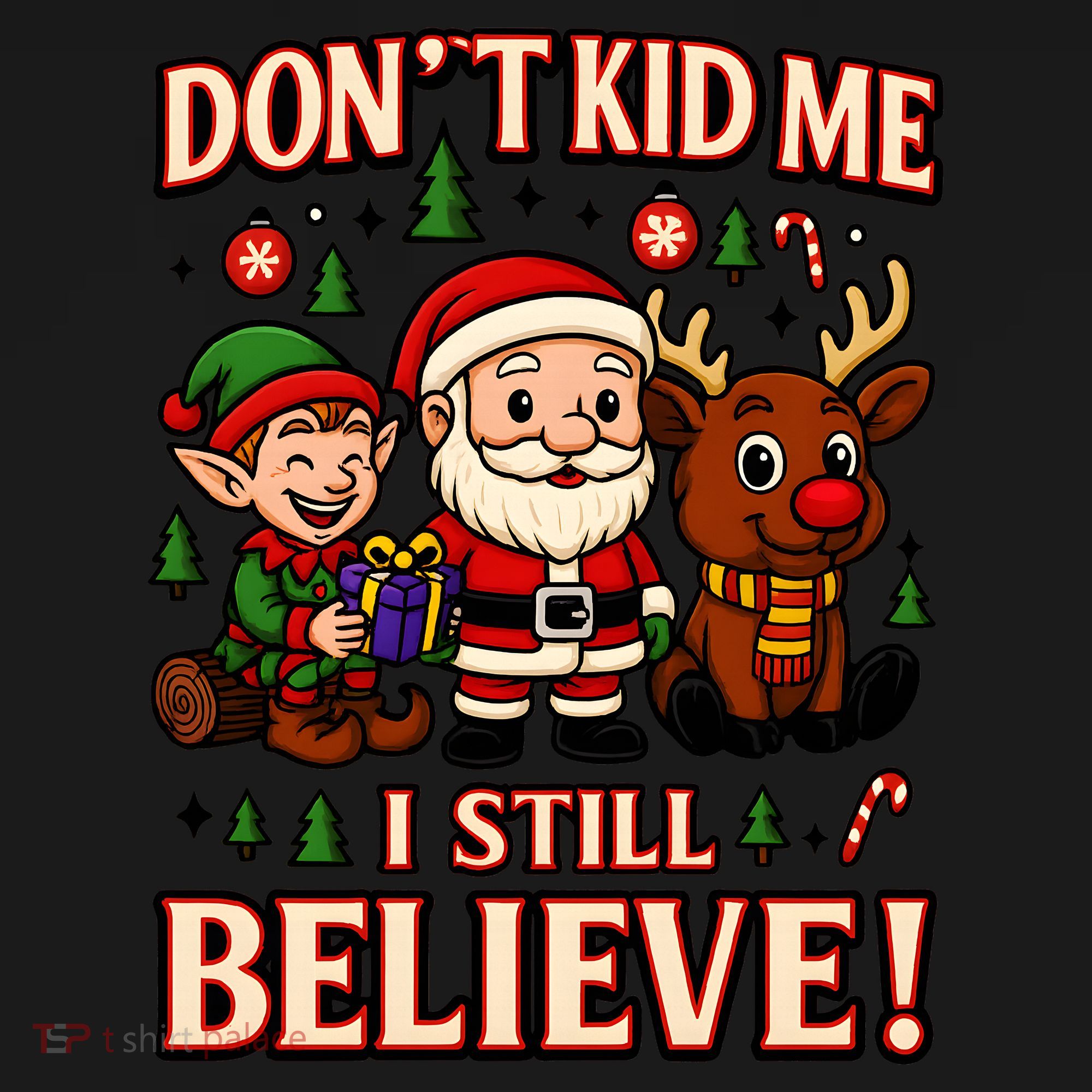 Don’t Kid Me I Still Believe Cute Christmas Cartoon Kids Sweatshirt