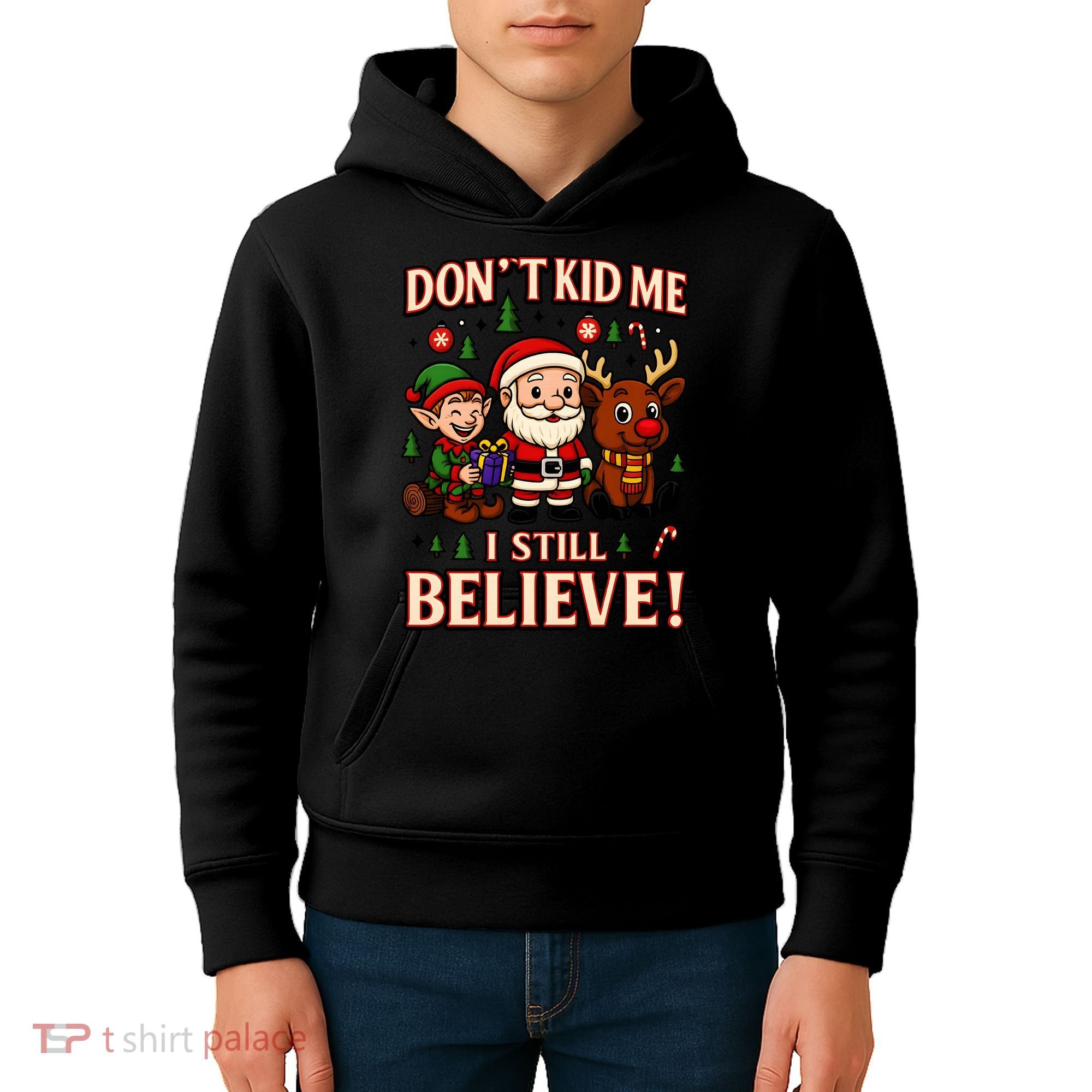 Don’t Kid Me I Still Believe Cute Christmas Cartoon Kids Hoodie