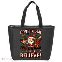 Don’t Kid Me I Still Believe Cute Christmas Cartoon Tote Bag thumb 0