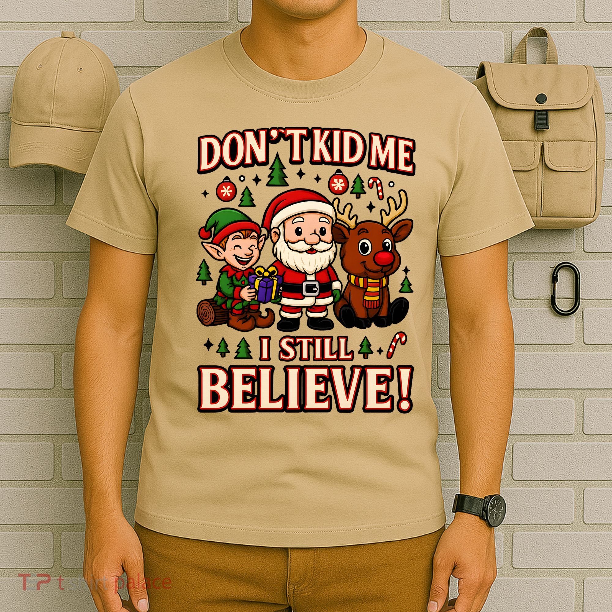 Don’t Kid Me I Still Believe Cute Christmas Cartoon T-Shirt