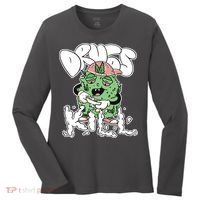 Drugs Kill Marijuana Bud Cartoon Women's Long Sleeve Shirt thumb 0