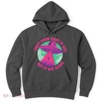 Don't Know What It Was But It Was Aliens Hoodie thumb 0