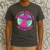 Don't Know What It Was But It Was Aliens T-Shirt thumb 3