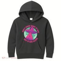 Don't Know What It Was But It Was Aliens Kids Hoodie thumb 0