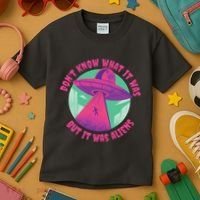 Don't Know What It Was But It Was Aliens Kids T-Shirt thumb 3