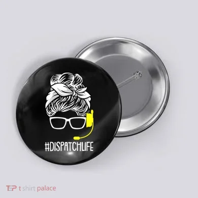 Dispatch Life 911 Dispatcher Thin Gold Line Operator Button