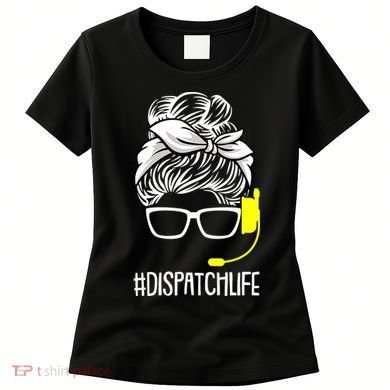 Dispatch Life 911 Dispatcher Thin Gold Line Operator Women's T-Shirt