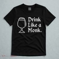 Drink Like A Monk, For Belgian Crafts Beer Lovers T-Shirt thumb 5