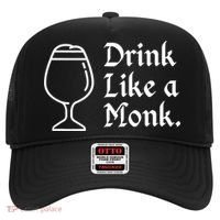 Drink Like A Monk, For Belgian Crafts Beer Lovers Hat thumb 0