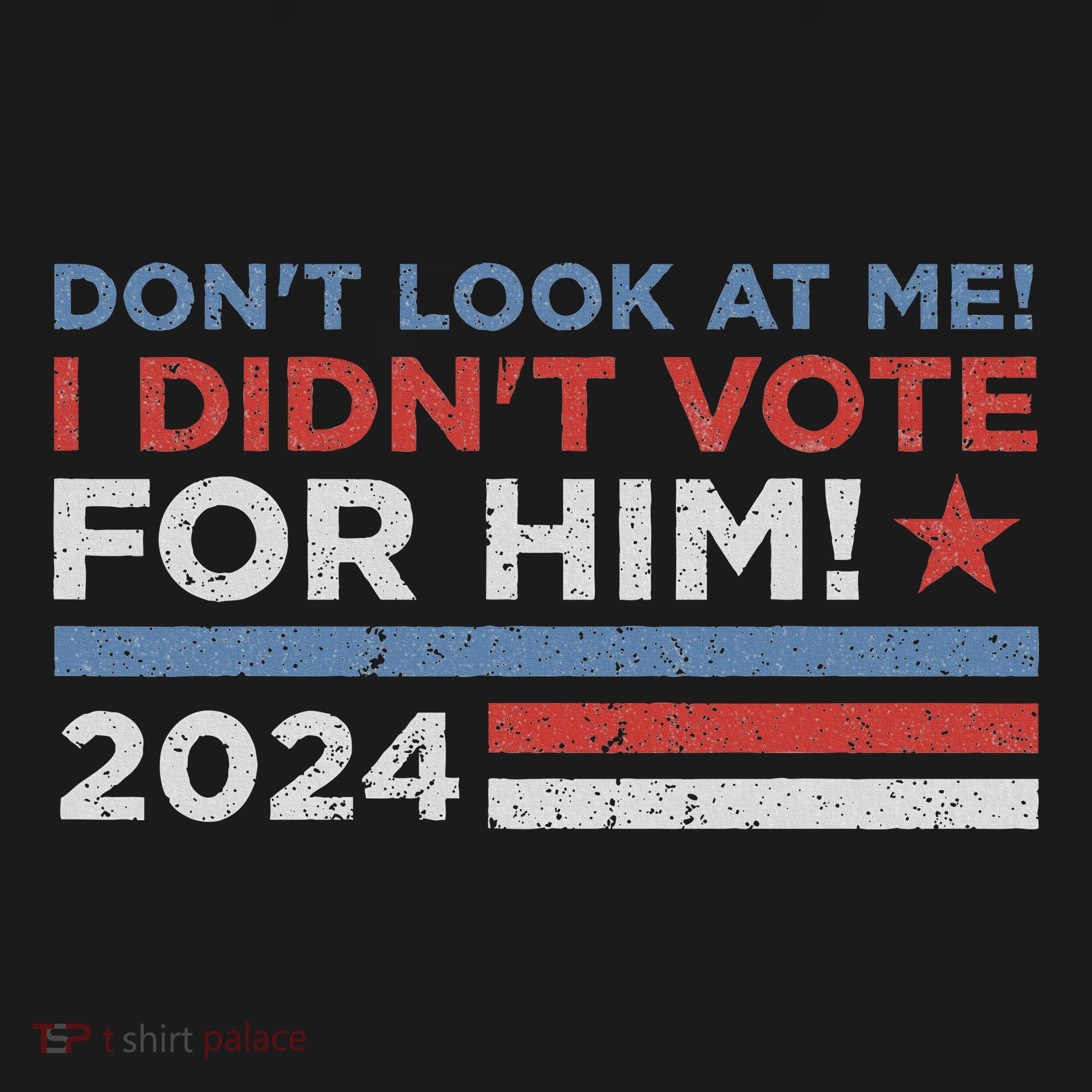 DonT Look At Me ! I DidnT Vote For Him USA-Made Doggie Bandana