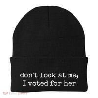 DonT Look At Me I Voted For Her Beanie thumb 0