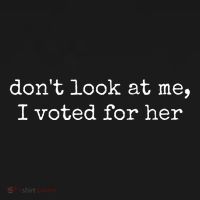 DonT Look At Me I Voted For Her Kids Long Sleeve Shirt thumb 2
