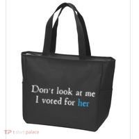 Don´T Look At Me I Voted For Her Tote Bag thumb 3