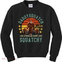 Daddysquatch Like A Daddy Just Way More Squatchy Father Day Kids Sweatshirt thumb 0