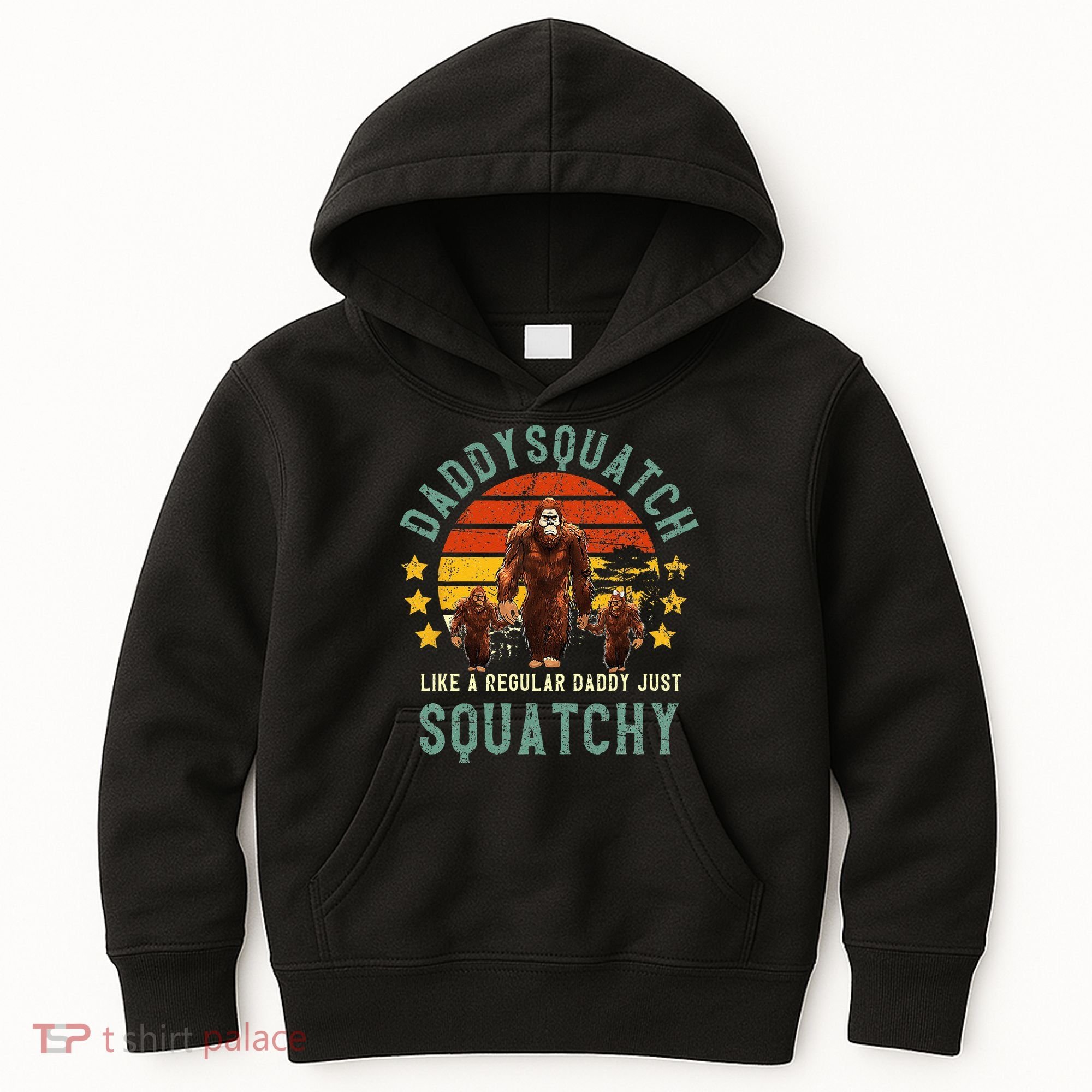 Daddysquatch Like A Daddy Just Way More Squatchy Father Day Kids Hoodie