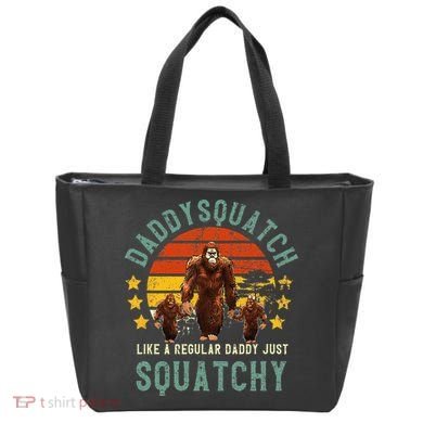 Daddysquatch Like A Daddy Just Way More Squatchy Father Day Tote Bag