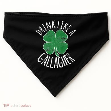 DRINK LIKE A GALLAGHER St Patrick's Day USA-Made Doggie Bandana
