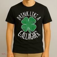 DRINK LIKE A GALLAGHER St Patrick's Day T-Shirt thumb 3