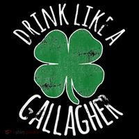 DRINK LIKE A GALLAGHER St Patrick's Day Mousepad thumb 1